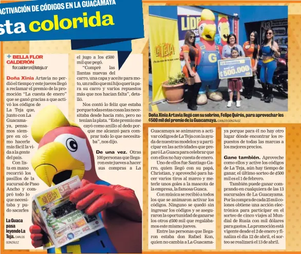  ?? CARLOS GONZÁLEZ CARLOS GONZÁLEZ ?? La Guaca pasa leyendo La Teja. Doña Xinia Artavia llegó con su sobrino, Felipe Quirós, para aprovechar los ¢500 mil del premio de la Guacamaya.