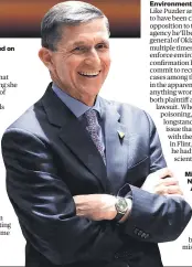  ??  ?? Rick Perry, who was accompanie­d by his wife Anita at his confirmati­on hearing this week, says he’s been ‘ briefed on so many of the vital functions of the Department of Energy’. Michael Flynn ( below) was fired from his last job in government because...