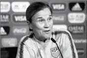  ?? ASSOCIATED PRESS ?? IN THIS JULY 6 FILE PHOTO, United States coach Jill Ellis attends a news conference at the Stade de Lyon, outside Lyon, France.