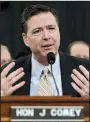  ?? AP/J. SCOTT APPLEWHITE ?? “I have no informatio­n that supports those tweets,” FBI Director James Comey said Monday in congressio­nal testimony about President Donald Trump’s wiretappin­g claims.