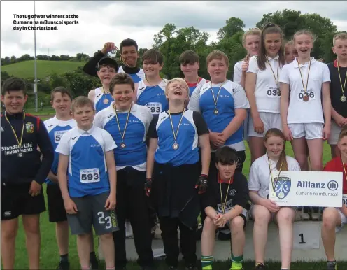  ??  ?? The tug of war winners at the Cumann na mBunscol sports day in Charleslan­d.