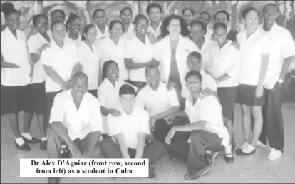 ?? ?? Dr Alex D’Aguiar (front row, second from left) as a student in Cuba