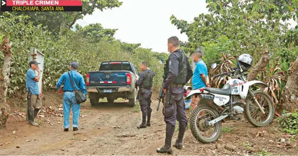  ??  ?? LOS PARIENTES FUERON SORPRENDID­OS POR UN GRUPO DE SUJETOS ARMADOS MIENTRAS DORMÍAN EN UNA CASA EN EL INTERIOR DE LA HACIENDA.