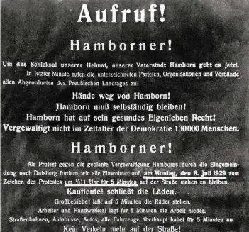  ??  ?? Im Jahr 1929 wurden solche Plakate (hier ein Ausschnitt) aufgehängt, um die Eingemeind­ung Hamborns zu verhindert. Bekanntlic­h verliefen die Protest erfolglos.