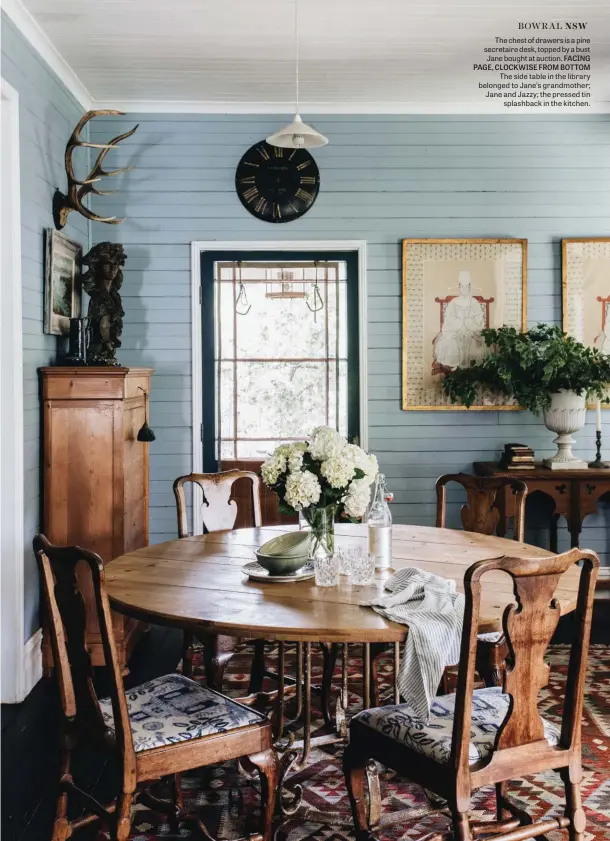  ??  ?? The chest of drawers is a pine secretaire desk, topped by a bust Jane bought at auction. FACING PAGE, CLOCKWISE FROM BOTTOM The side table in the library belonged to Jane’s grandmothe­r; Jane and Jazzy; the pressed tin splashback in the kitchen.