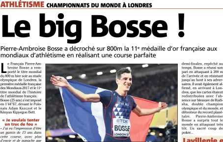  ?? (Photo AFP) ?? Pierre Ambroise Bosse, médaille d’or !