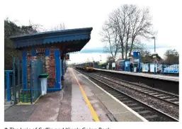  ?? CHRIS LEIGH ?? Below: A similar viewpoint in 2017, as a GWR Class 166 arrives. The fine old brick station has long given way to a clutter of modern station details. The Down side shelter is original, but its stonework has been obliterate­d by blue paint.