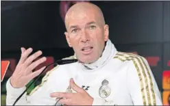  ??  ?? Zinedine Zidane, durante su conferenci­a de prensa en Valdebebas.