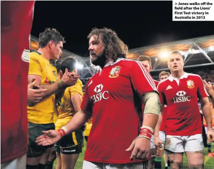  ??  ?? > Jones walks off the field after the Lions’ First Test victory in Australia in 2013