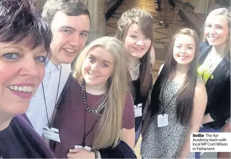  ??  ?? Selfie The Ayr Academy team with local MP Corri Wilson in Parliament