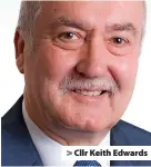  ?? ?? > Cllr Keith Edwards