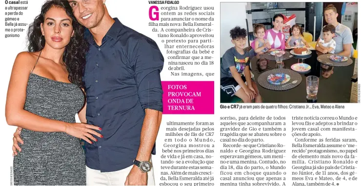  ?? ?? Gio e CR7 já eram pais de quatro filhos: Cristiano Jr., Eva, Mateo e Alana