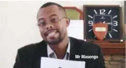  ??  ?? Mr Masengo