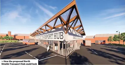  ?? ?? How the proposed North Shields Transport Hub could look