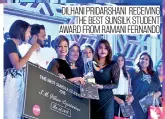  ??  ?? DILHANI PRIDARSHAN­I RECEIVING THE BEST SUNSILK STUDENT AWARD FROM RAMANI FERNANDO