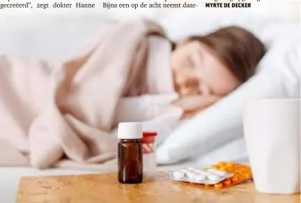  ?? FOTO GETTY IMAGES ?? Bijna een op de acht Belgen neemt slaap- of kalmeermid­delen.