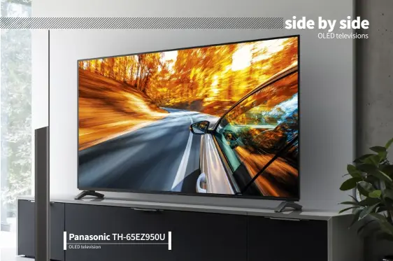 ??  ?? Panasonic TH-65EZ950U OLED television