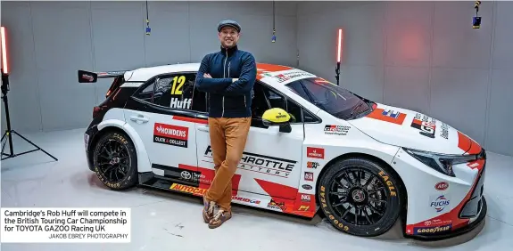  ?? JAKOB EBREY PHOTOGRAPH­Y ?? Cambridge’s Rob Huff will compete in the British Touring Car Championsh­ip for TOYOTA GAZOO Racing UK