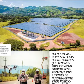  ??  ?? Fueron pioneros en generación solar en El Salvador.