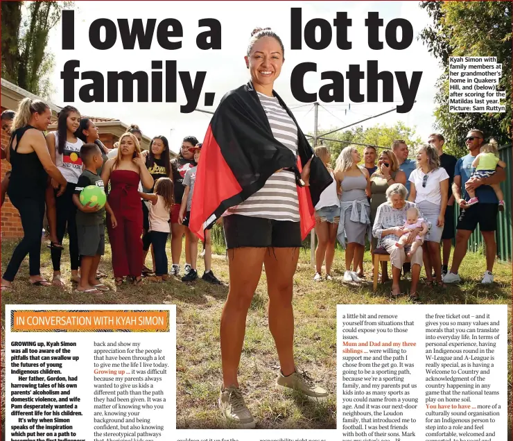  ??  ?? Kyah Simon with family members at her grandmothe­r's home in Quakers Hill, and (below) after scoring for the Matildas last year. Picture: Sam Ruttyn