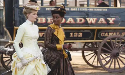  ?? ?? Louisa Jacobson and Denée Benton as seen in “The Gilded Age”