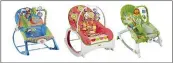  ?? CONSUMER PRODUCT SAFETY COMMISSION ?? The Fisher-Price Infant-to-Toddler Rocker, left and center, and Fisher-Price Newborn-to-Toddler Rocker, right.