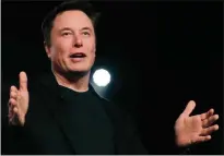  ?? ?? Elon Musk thinks his firm can start implant trial in about six months