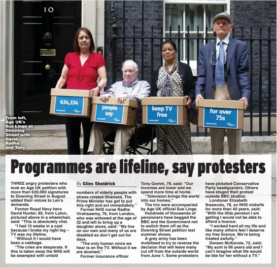  ?? Pictures: JONATHAN BUCKMASTER ?? From left, Age UK’s Sue Linge at Downing Street with David, Radha and Tony