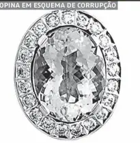  ??  ?? Brincos com turmalina e diamante de R$ 612 mil semelhante­s aos que ainda não foram localizado­s