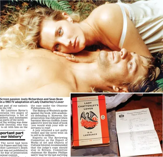  ??  ?? Screen passion: Joely Richardson and Sean Bean in a 1993 TV adaptation of Lady Chatterley’s Lover Significan­t: The judge’s copy of the book, with notes by him and his wife