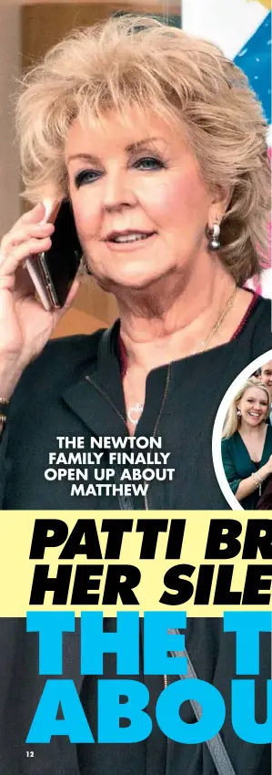  ??  ?? THE NEWTON FAMILY FINALLY OPEN UP ABOUT MATTHEW