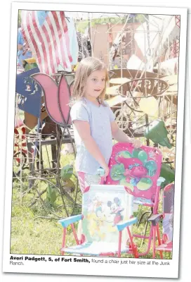  ??  ?? Averi Padgett, 5, of Fort Smith,Ranch. found a chair just her size at the Junk