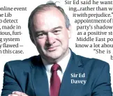  ?? PHOTO: UK PARLIAMENT ?? Sir Ed Davey