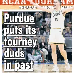  ?? Getty Images ?? ZACH’S BACK: Zach Edey celebrates during Purdue’s 106-67 rout of Utah State, as the Boilermake­rs bounced back from losing to a 16 seed and a 15 seed in back-to-back years.