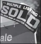  ?? cp pHoto ?? The associatio­n representi­ng realtors in British Columbia says home sales remained healthy across the province in August, but it expects to see a change over the coming months.