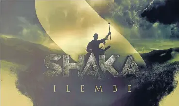  ??  ?? MultiChoic­e says its coming production of ‘Shaka Ilembe’ will be ‘an authentic Zulu story told in isiZulu and not English’.