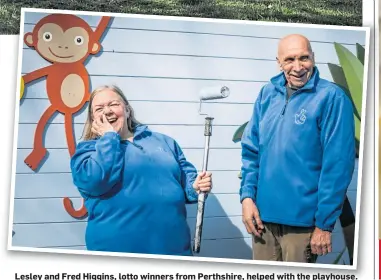  ?? ?? Lesley and Fred Higgins, lotto winners from Perthshire, helped with the playhouse.