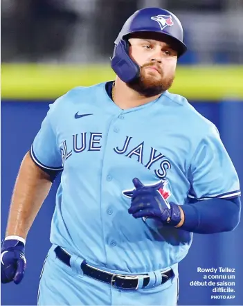  ?? PHOTO AFP ?? Rowdy Tellez a connu un début de saison difficile.