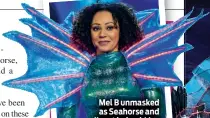  ??  ?? Mel B unmasked as Seahorse and (inset below) Lisa in the costume