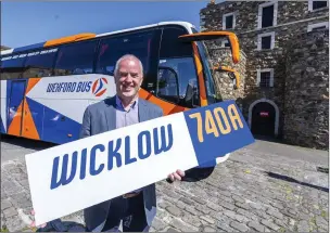  ??  ?? Brendan Crowley, MD of Wexford Bus, at Wicklow Gaeol to announce the new 740A route from Gorey to Dublin, which will begin on June 1.