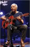  ?? (Denis Balibouse/Reuters) ?? BRAZILIAN MUSICIAN Gilberto Gil performs in 2015 at a jazz festival in Montreux, Switzerlan­d.