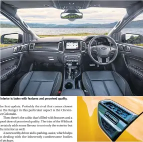  ??  ?? Interior is laden with features and perceived quality. Wildtrak in Bi-Turbo form costs 1.265 million baht.