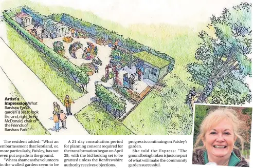  ?? ?? Artist’s impression What Barshaw Park’s garden is set to look like and, right, Irene McDonald, chair of the Friends of Barshaw Park