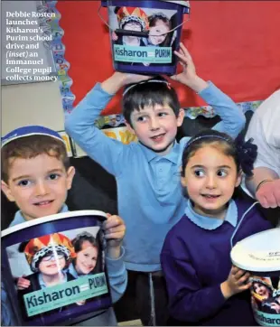  ??  ?? Debbie Rosten launches Kisharon’s Purim school drive and (inset) an Immanuel College pupil collects money