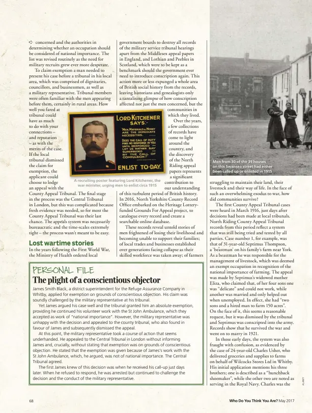  ??  ?? Men from 30 of the 39 houses on this Swansea street had either been called up or enlisted in 1915 Who Do You Think You Are?