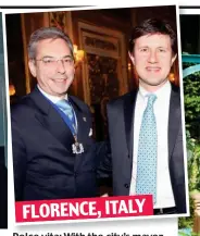  ??  ?? Dolce vita: With the city’s mayor