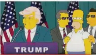  ??  ?? Noch immer nah dran an Trump: Die Macher der Zeichentri­ckserie „Simpsons“ziehen ihre ganz eigene Bilanz