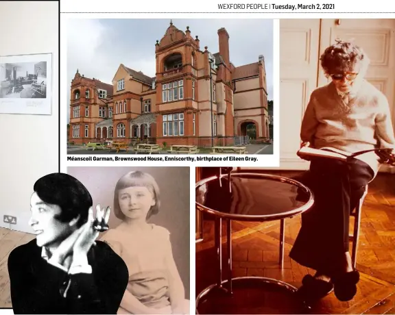  ??  ?? Méanscoil Garman, Brownswood House, Enniscorth­y, birthplace of Eileen Gray.
Eileen gray portrait from 1926.
Eileen Gray as a young girl.
Elderly Eileen Gray with her adjustable table.