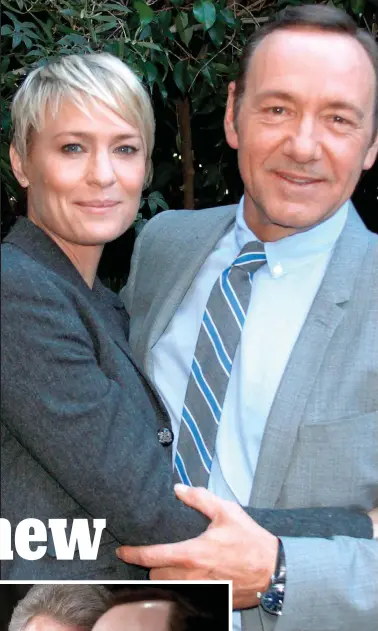  ??  ?? TV villain: Spacey with House Of Cards co-star Robin Wright