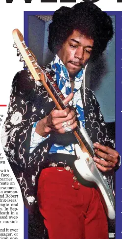  ??  ?? GENIUS: Hendrix in typically flamboyant style